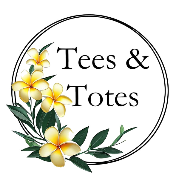 Tees & Totes